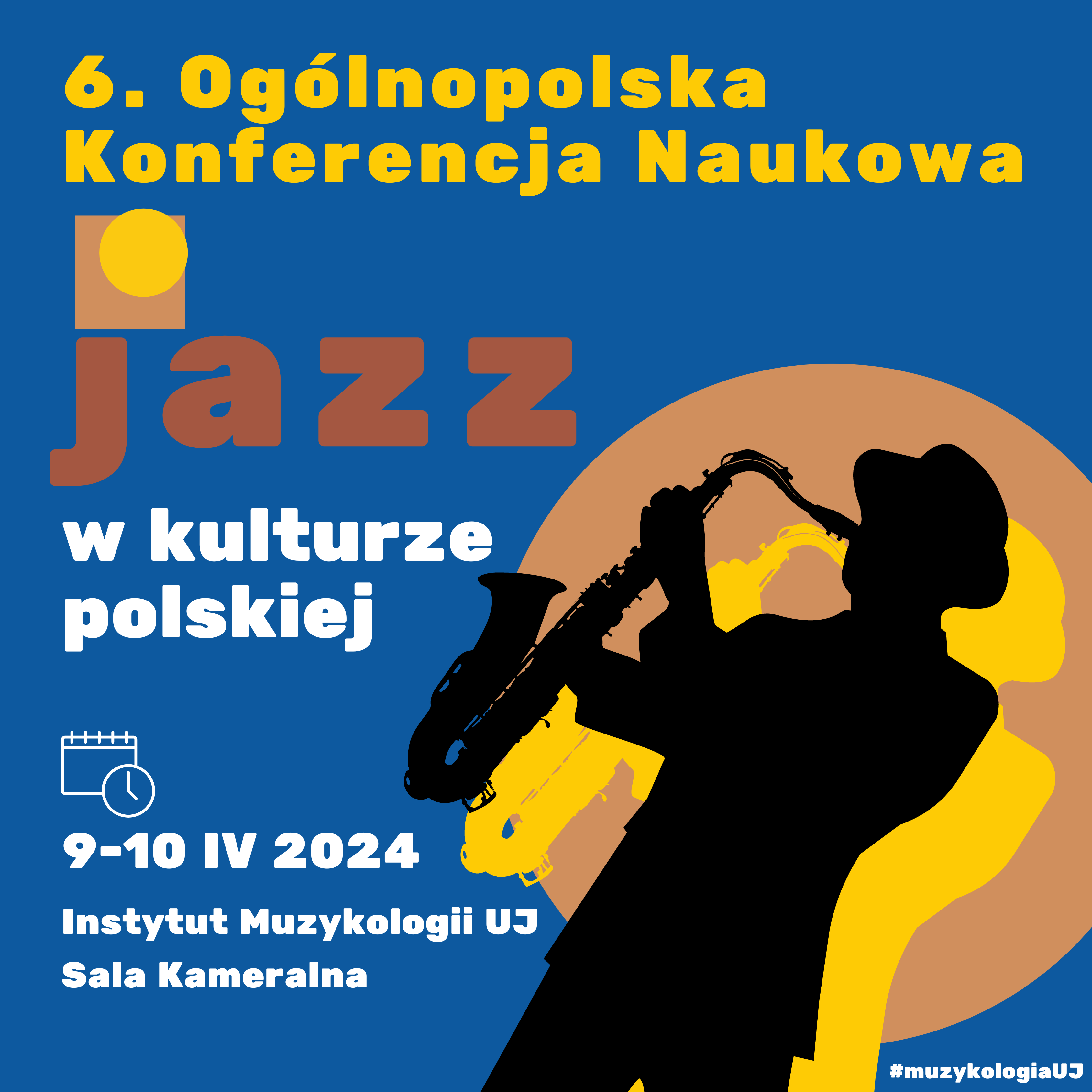 Grafika reklamująca 6. Ogólnopolską Konferencje Naukową „Jazz w kulturze polskiej”.